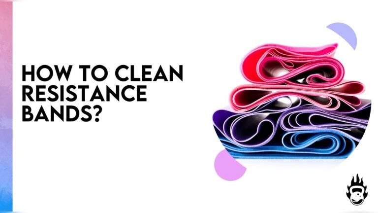 How to Clean Resistance Bands: Easy Tips for Long-Lasting Gear